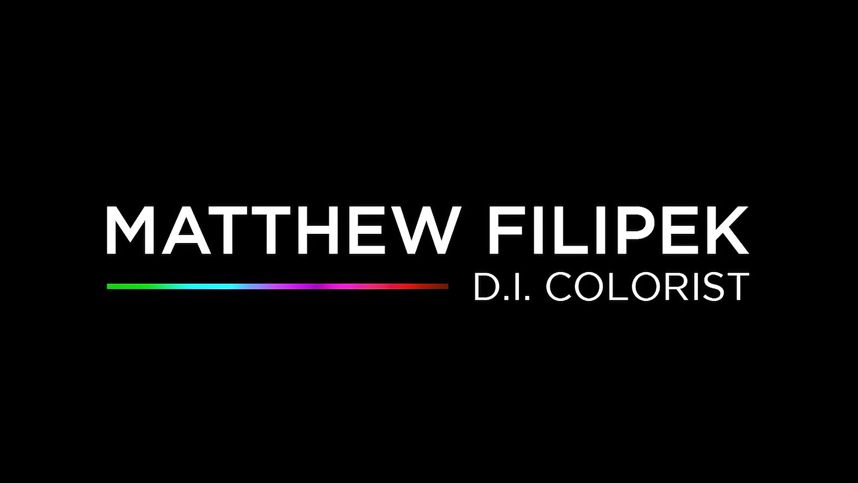 Matthew Filipek Colorist Showreel - 2020
